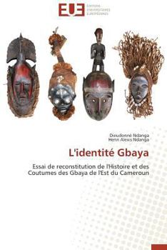Paperback L'Identité Gbaya [French] Book