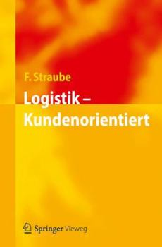 Paperback Logistik - Kundenorientiert [German] Book