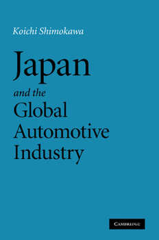 Paperback Japan and the Global Automotive Industry Book