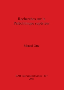 Paperback Recherches sur le Paléolithique supérieur [French] Book