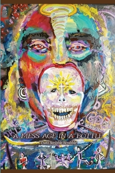 Paperback A Mess Age In A Bottle Book