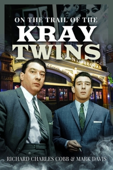 Hardcover On the Trail of the Kray Twins Book