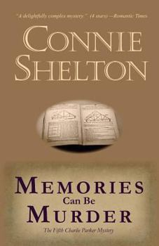Memories Can Be Murder - Book #5 of the Charlie Parker