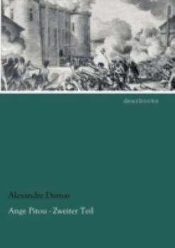 Paperback Ange Pitou - Zweiter Teil [German] Book