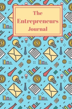 Paperback The Entrepreneur Journal: Blank Lined Notebook Journal - 6 x 9 - 110 pages Book