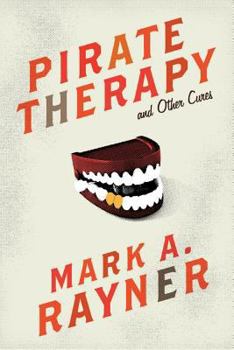 Paperback Pirate Therapy and Other Cures Book