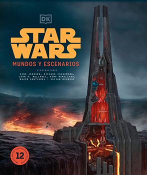Hardcover Star Wars Mundos Y Escenarios (Star Wars Complete Locations New Edition): (Nueva Edición) [Spanish] Book