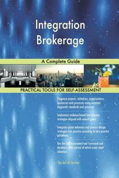 Paperback Integration Brokerage A Complete Guide Book