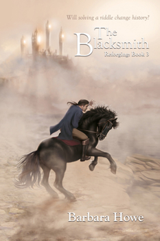 The Blacksmith - Book #3 of the Reforging