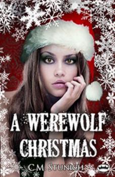 Paperback A Werewolf Christmas (A Short Story) Book