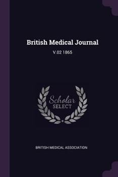 Paperback British Medical Journal: V.02 1865 Book