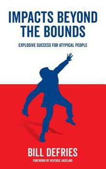 Impacts Beyond the Bounds: Explosive Success For Atypical People