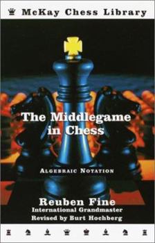 Paperback The Middlegame in Chess Book