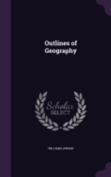 Hardcover Outlines of Geography Book