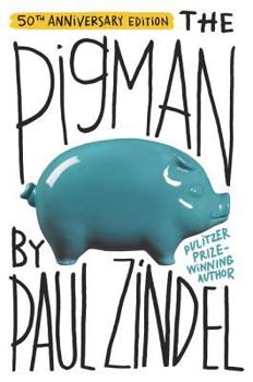 The Pigman - Book #1 of the Pigman