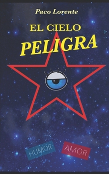 Paperback El Cielo Peligra [Spanish] Book