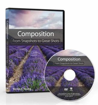 DVD Composition: From Snapshots to Great Shots (DVD) Book