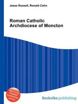 Paperback Roman Catholic Archdiocese of Moncton Book