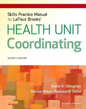 Paperback Skills Practice Manual for LaFleur Brooks' Health Unit Coordinating Book