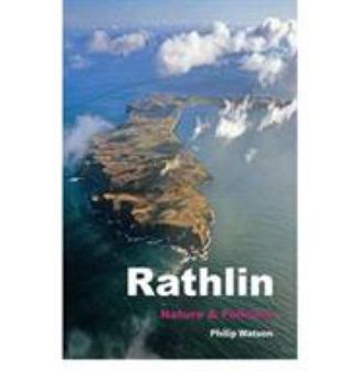 Paperback Rathlin: Nature and Folklore Book