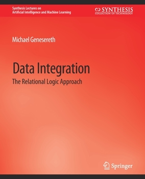 Paperback Data Integration: The Relational Logic Approach Book