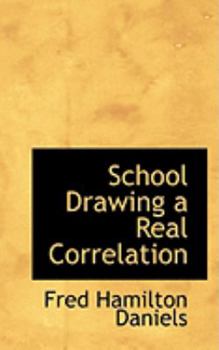 Paperback School Drawing a Real Correlation Book