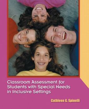 Paperback Classroom Assessment for Students with Special Needs in Inclusive Settings Book