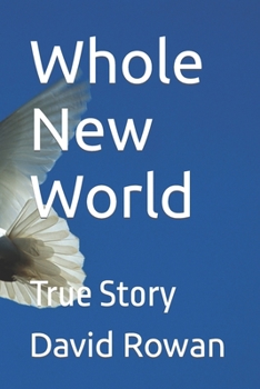 Paperback Whole New World: True Story Book