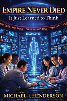 Paperback Empire Never Died: It Just Learned to Think Book