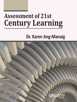 Library Binding Assessment of 21st Century Learning Book