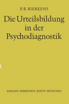 Paperback Die Urteilsbildung in Der Psychodiagnostik [German] Book