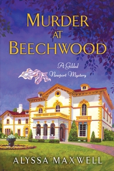 Murder at Beechwood - Book #3 of the Gilded Newport Mysteries