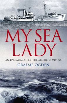 Paperback My Sea Lady: HMS Lady Madeleine: February 1941 to February 1943 Book