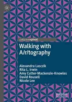 Hardcover Walking with A/R/Tography Book