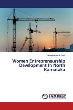 Paperback Women Entrepreneurship Development In North Karnataka Book