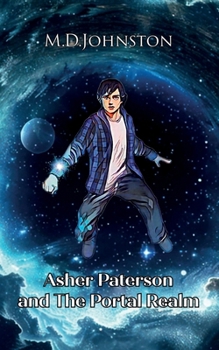 Asher Paterson and The Portal Realm