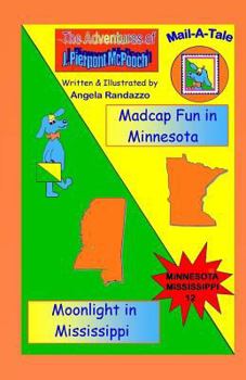 Paperback Minnesota/Mississippi: Madcap Fun in Minnesota/Moonlight in Mississippi Book