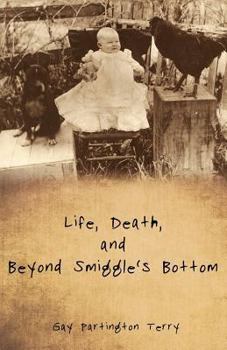 Paperback Life, Death, and Beyond Smiggle's Bottom Book