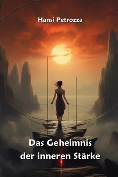 Paperback Das Geheimnis der inneren Stärke [German] Book