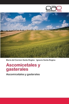 Paperback Ascomicetales y gasterales [Spanish] Book