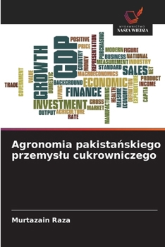 Paperback Agronomia pakistańskiego przemyslu cukrowniczego [Polish] Book