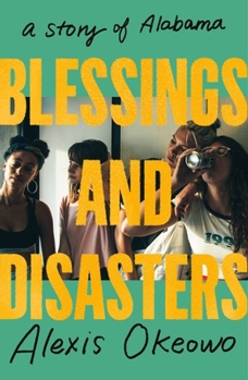 Hardcover Blessings and Disasters: A Story of Alabama Book