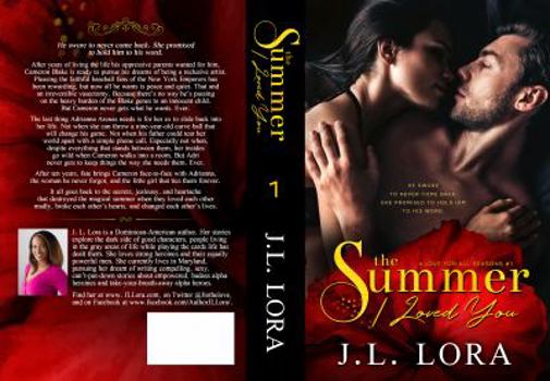 The Summer I Loved You - Book #1 of the A Love for All Seasons