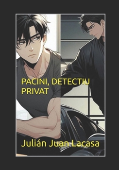Paperback Pacini, Detectiu Privat: Un detectiu privat diferent [Catalan] Book