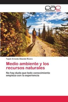 Paperback Medio ambiente y los recursos naturales [Spanish] Book
