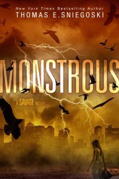 Paperback Monstrous: A Savage Novel Book