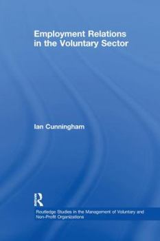 Paperback Employment Relations in the Voluntary Sector: Struggling to Care Book