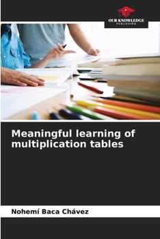 Paperback Meaningful learning of multiplication tables Book
