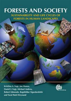 Paperback Forests and Society: Sustainability and Life Cycles of Forests in Human Landscapes Book