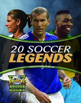 Library Binding 20 Soccer Legends Book